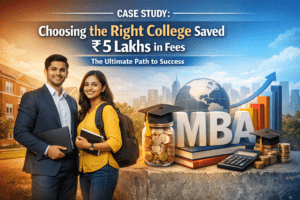 Choosing the Right College Saved ₹5 Lakhs in Fees: The Ultimate Path to Success